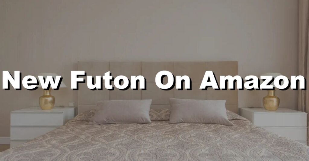 what the new futon is really like on amazon